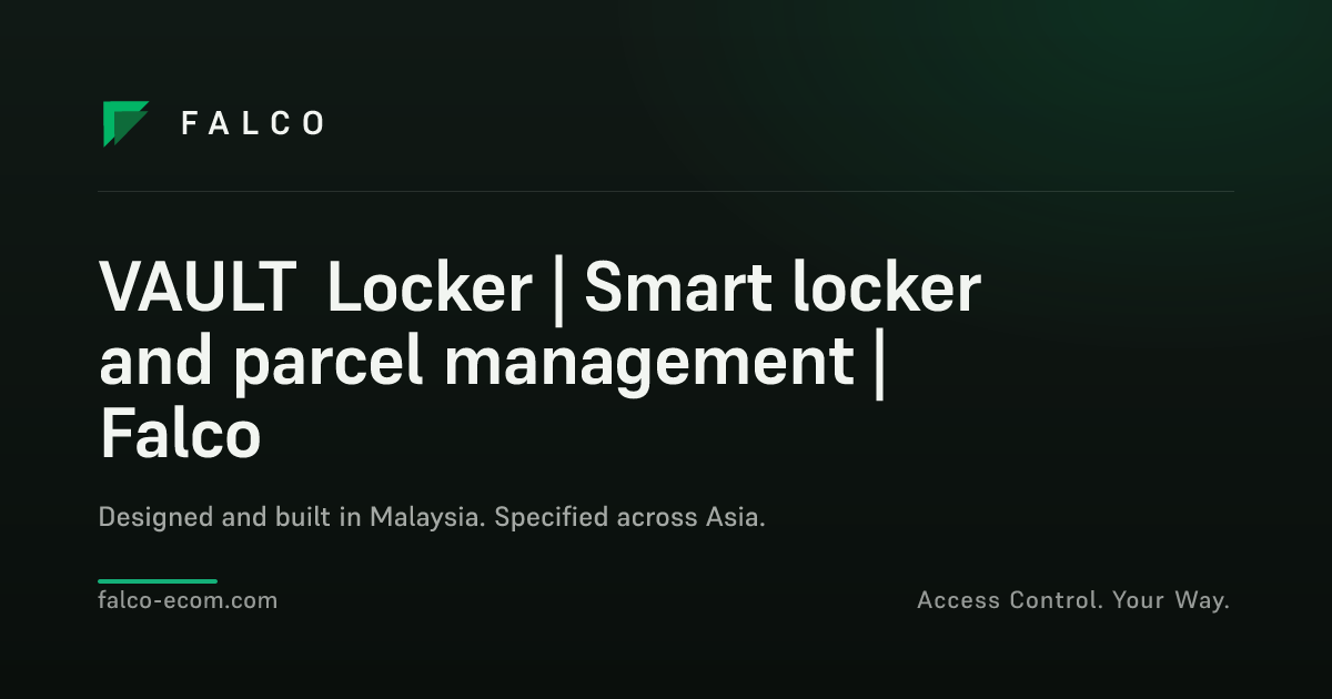 VAULT Locker | Smart locker and parcel management | Falco